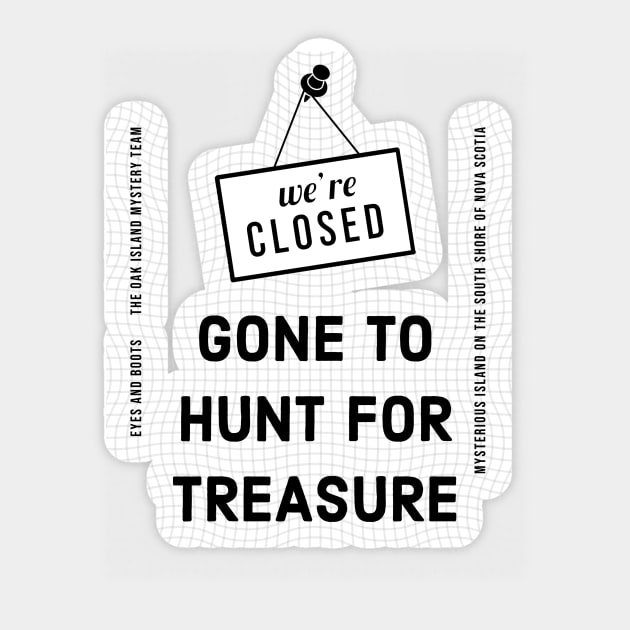 My Treasure Hunting Shirt Sticker by OakIslandMystery